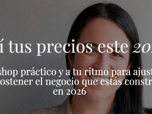 Workshop Subí tus precios 2026