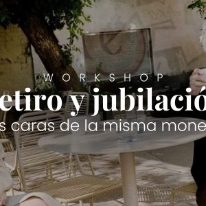 Workshop Jubilación & Retiro